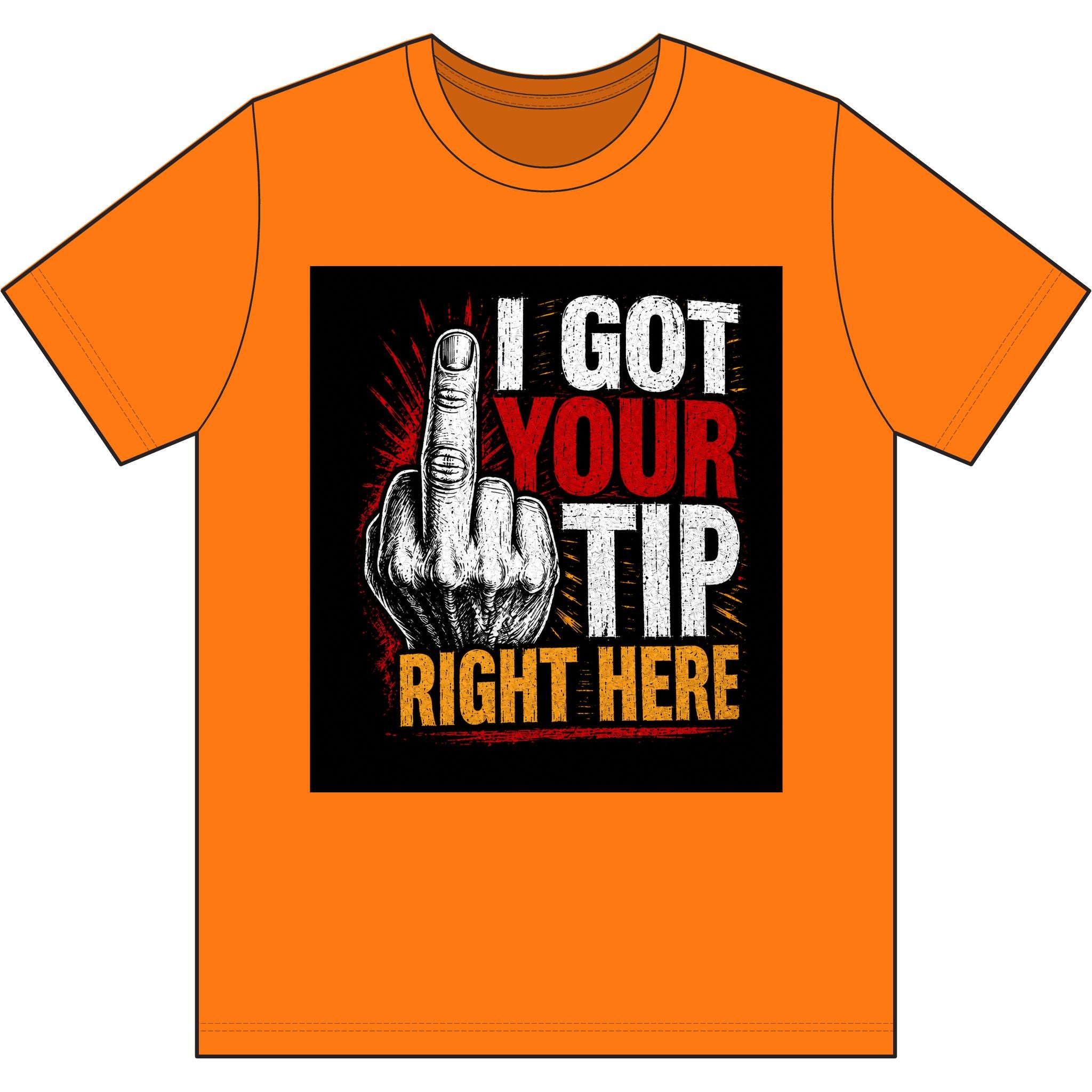 I GOT YOUR TIP RIGHT HERE