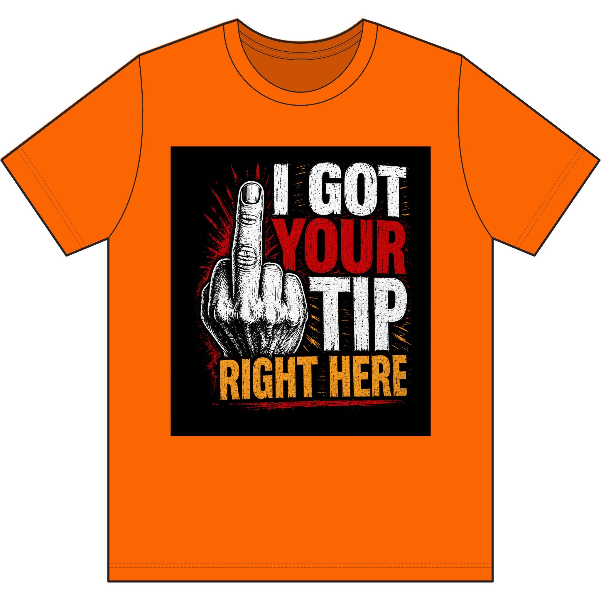 I GOT YOUR TIP RIGHT HERE