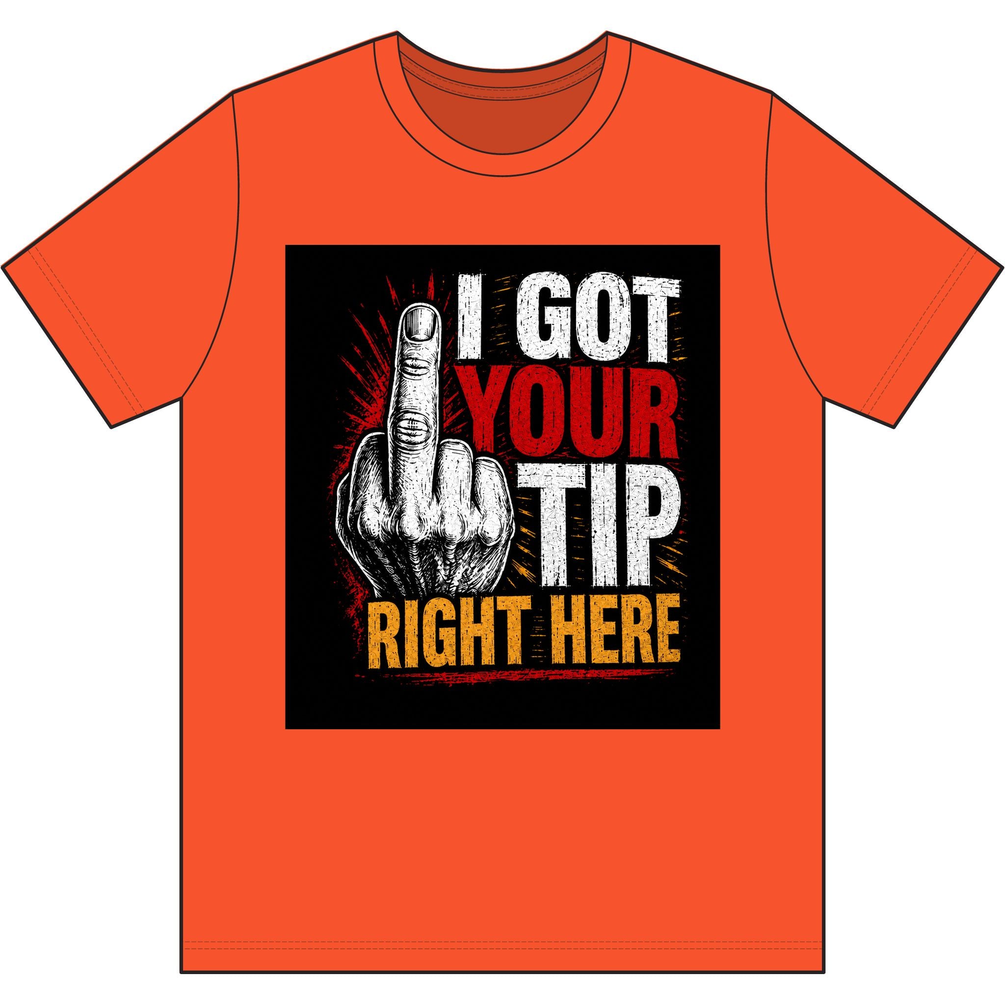 I GOT YOUR TIP RIGHT HERE
