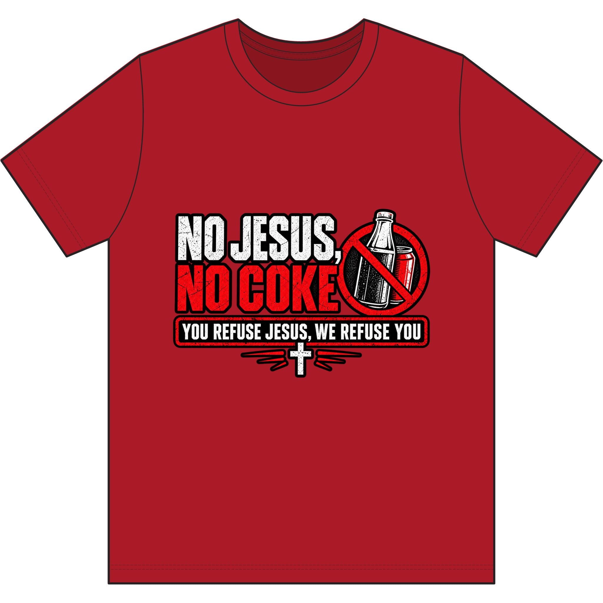 No Jesus, No Coke.