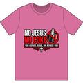 No Jesus, No Coke.