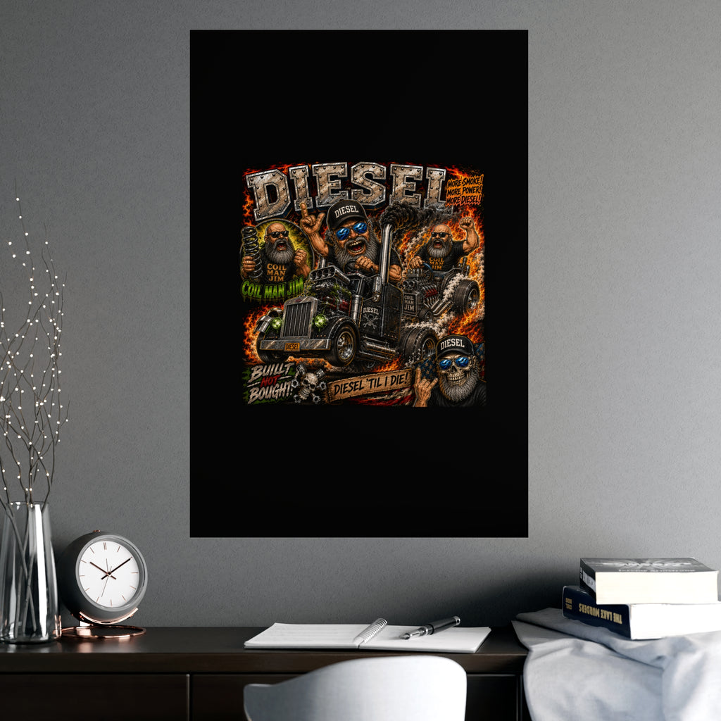 Diesel Till I Die Matte Poster — Trucker Skull Diesel Engine Art